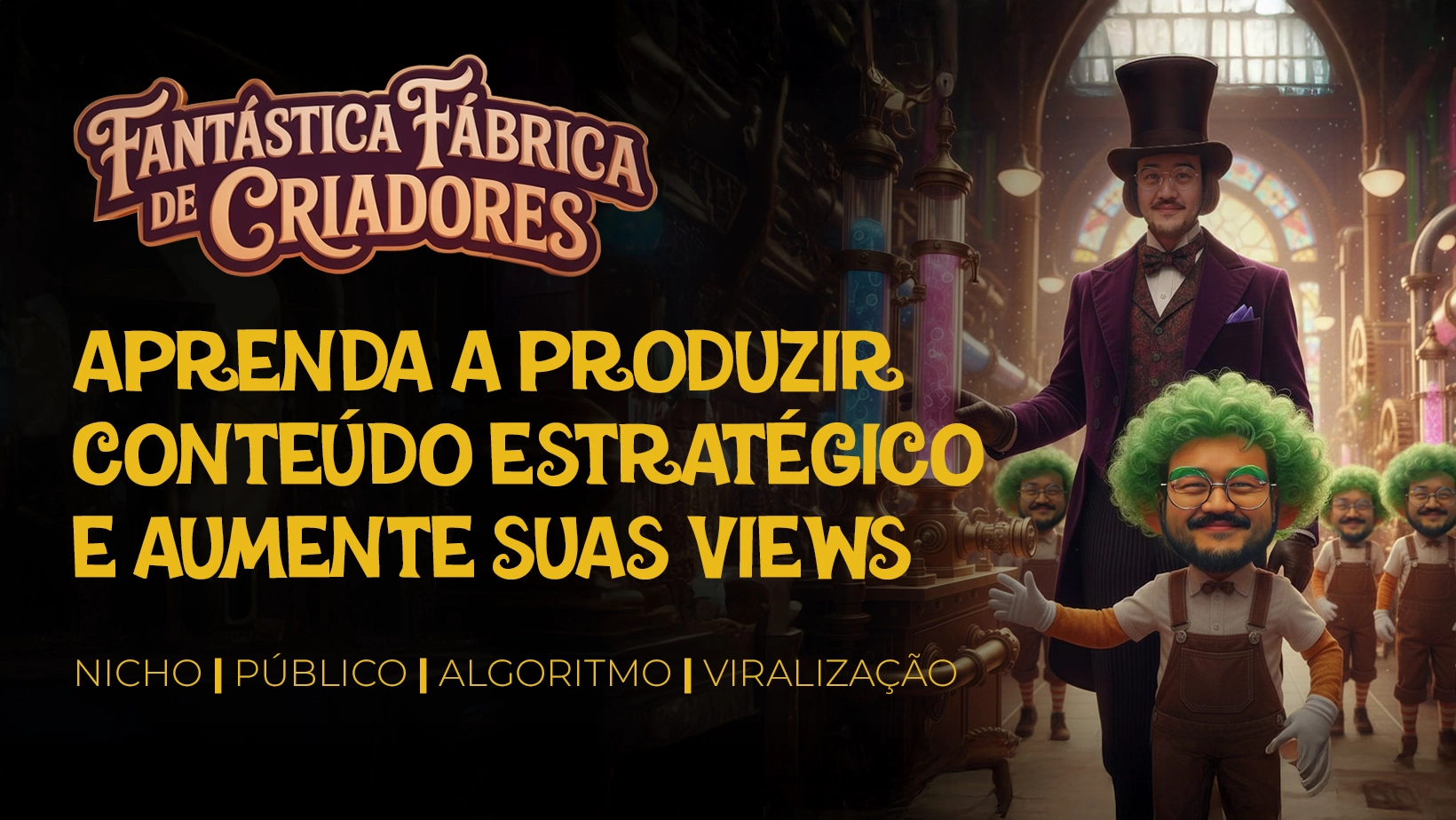 Fantástica Fábrica de Criadores